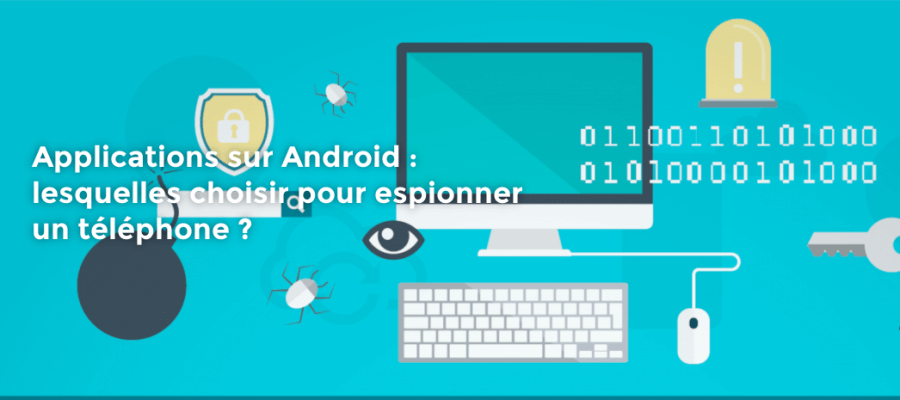 Fonctionnalités d’un logiciel espion pour telephone